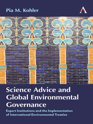 cover image of Science Advice and Global Environmental Governance